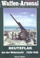 Waffen-Arsenal S-39 - Beuteflak bei der Wehrmacht 1939-1945
